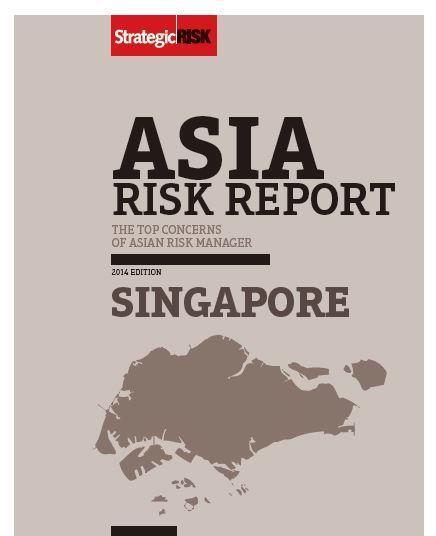 Asia Risk Report: Singapore | Marketing | StrategicRISK Global